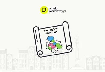 Plan ogólny Warszawa – jakie zmiany przyniesie dla mieszkalnictwa w stolicy?
