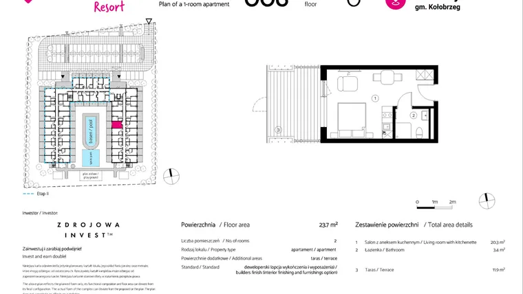 Rzut - Mieszkanie na sprzedaż 1 pokój o powierzchni 23,7 m² - numer 006 w VacationClub Resort