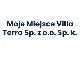 Moje Miejsce Villa Terra Sp. z o.o. Sp. k.