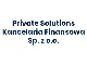 Private Solutions Kancelaria Finansowa Sp. z o.o.