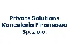 Private Solutions Kancelaria Finansowa Sp. z o.o.